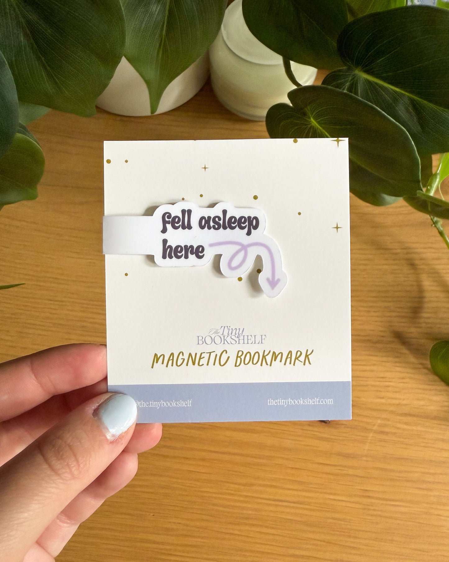 Fell Asleep Here Side | Magnetic Bookmark