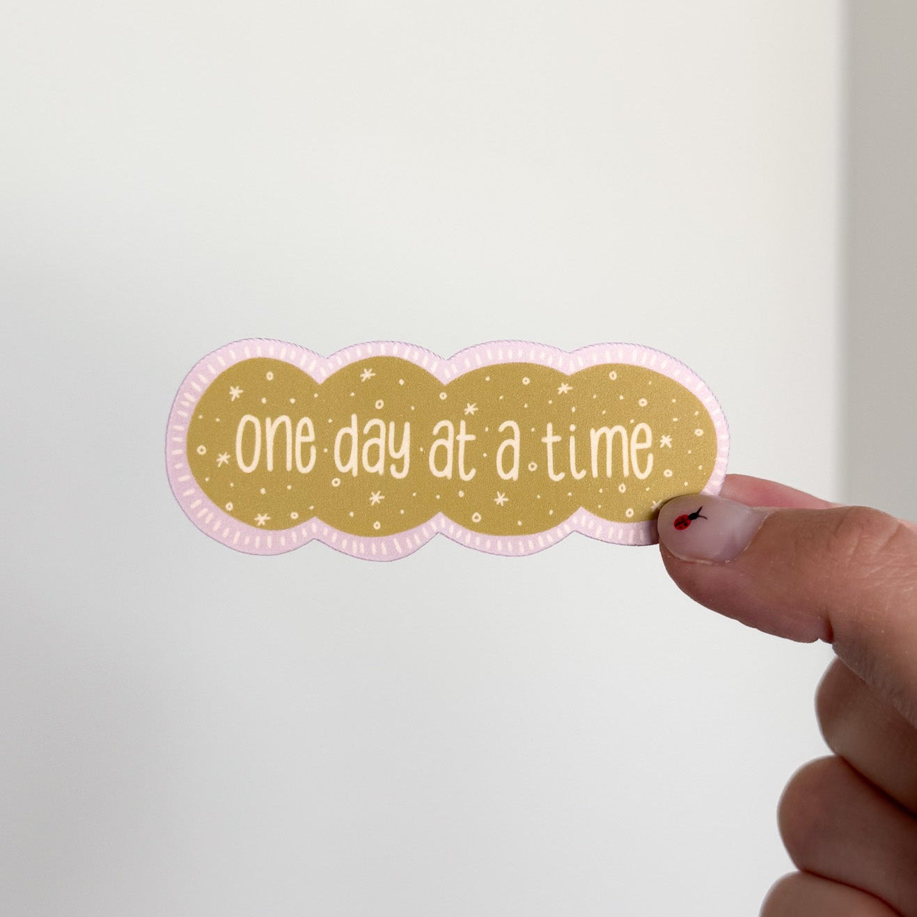 One Day at a Time Sticker