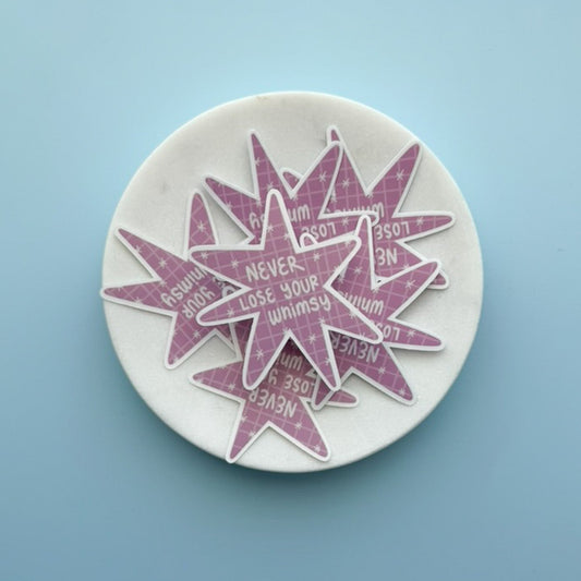Never Lose Your Whimsy Sticker