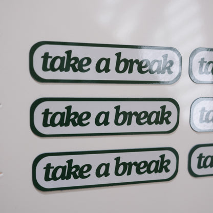 Take A Break Magnet
