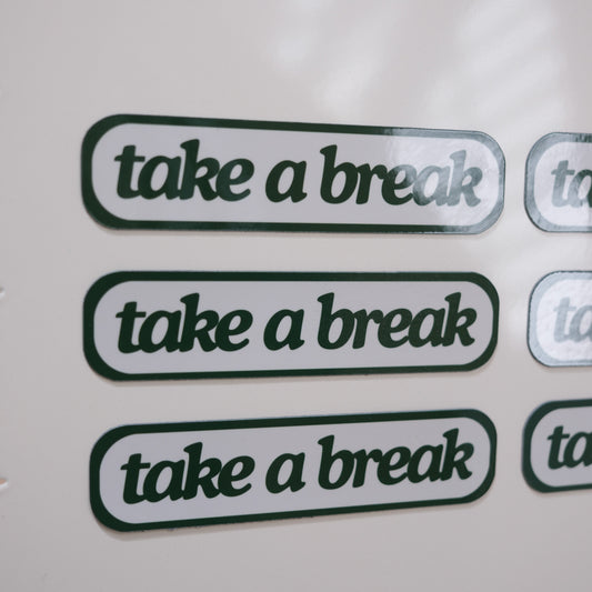 Take A Break Magnet