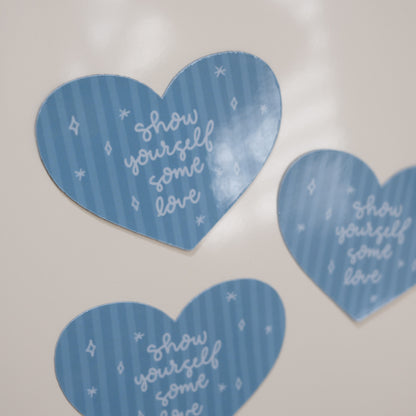 Show Yourself Some Love Magnet