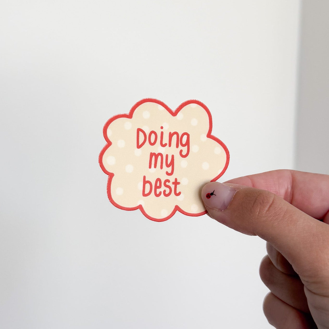 Doing My Best Sticker