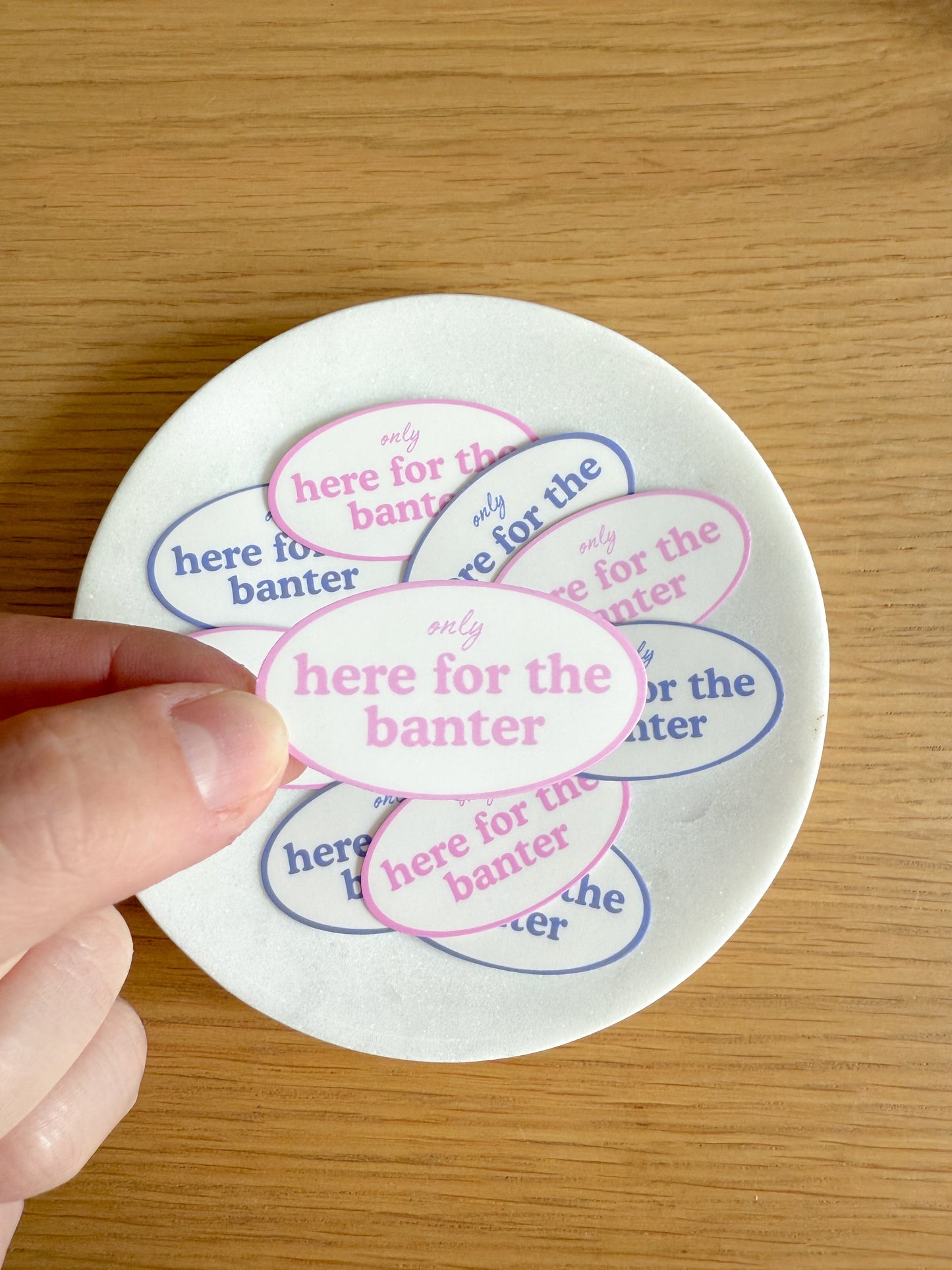 Only Here for the Banter Sticker