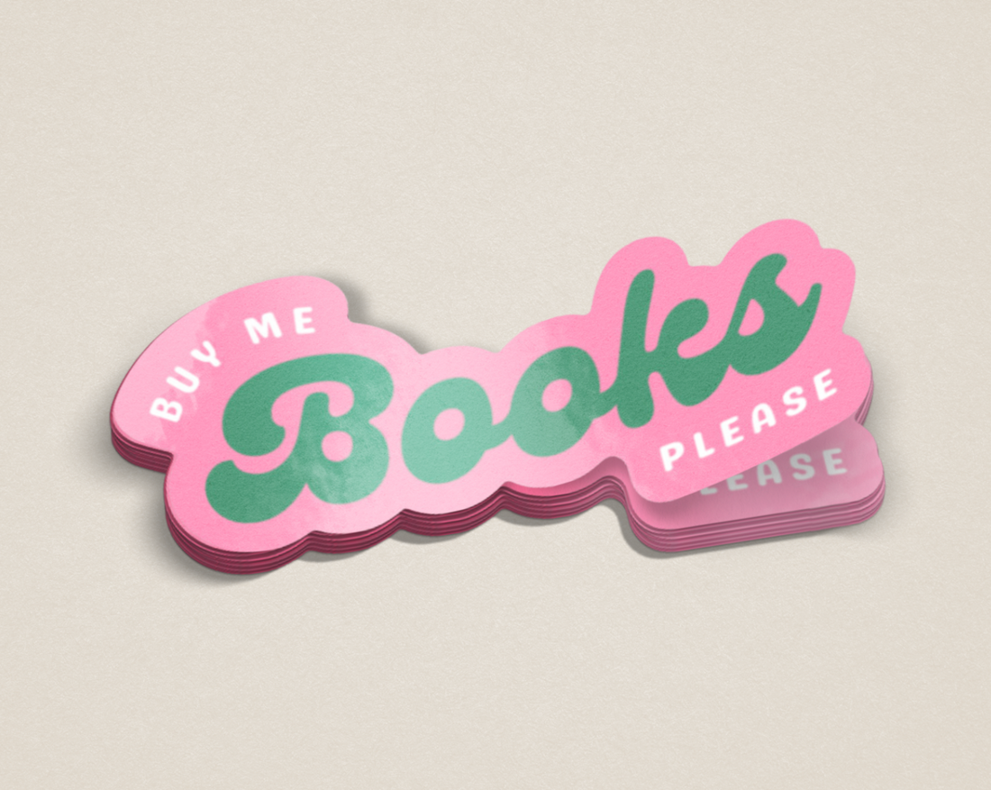 Buy Me Books Sticker – The Tiny Bookshelf