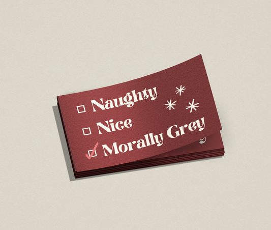 Naughty, Nice, or Morally Grey Sticker