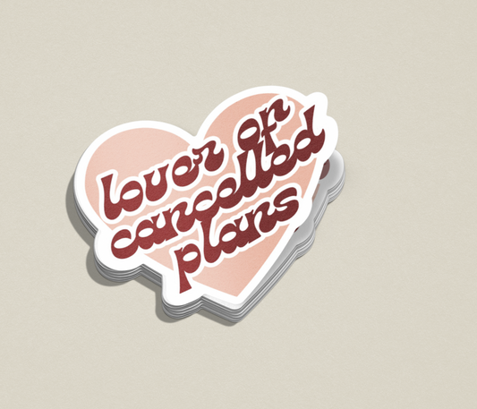 Cancelled Plans Sticker